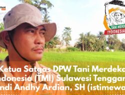 Satgas Tani Merdeka Indonesia Dukung Bupati Bombana Perjuangkan Petani 46 Satgas Tani Merdeka Indonesia Dukung Bupati Bombana Perjuangkan Petani