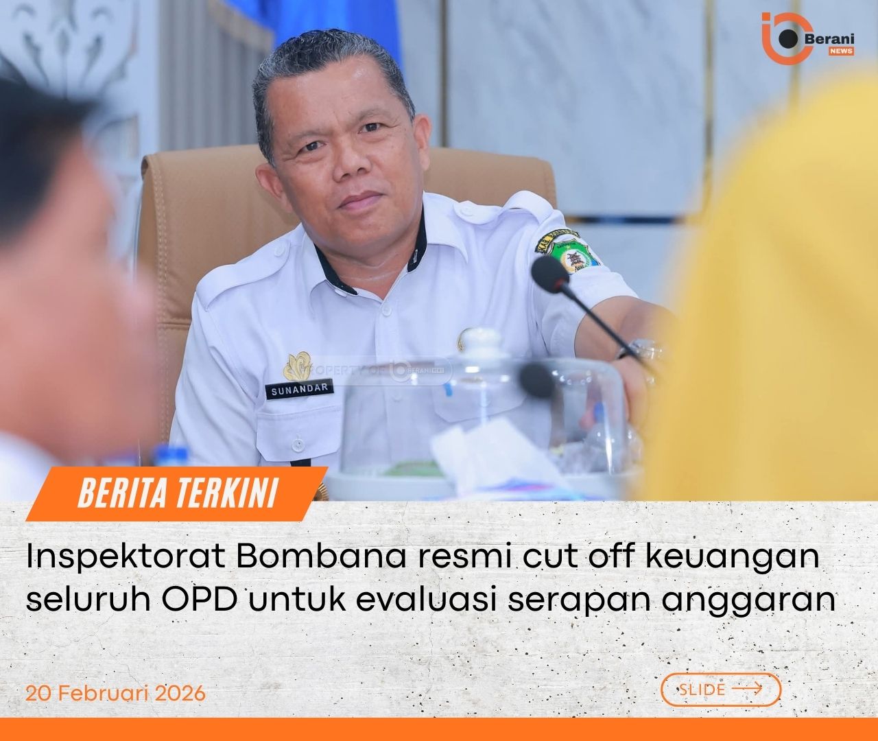 LANGKAH PENGAWASAN DIPERKETAT, INSPEKTORAT BOMBANA CUT OFF KEUANGAN SELURUH OPD 1 Inspektorat Bombana, cut off keuangan Bombana,