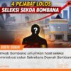 EMPAT NAMA LOLOS SELEKSI SEKDA BOMBANA, SIAPA PALING KUAT?