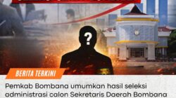 EMPAT NAMA LOLOS SELEKSI SEKDA BOMBANA, SIAPA PALING KUAT? 2 Seleksi sekda bombana