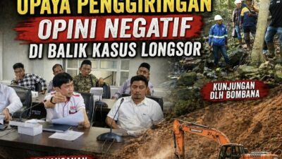 PT ALMHARIG DUGA ADA UPAYA PENGGIRINGAN OPINI NEGATIF DI BALIK LONGSOR 1