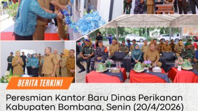 RENCANA BESAR BUPATI BOMBANA UNTUK NELAYAN TERUNGKAP DI PERESMIAN KANTOR BARU DINAS PERIKANAN