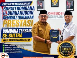 Bupati Bombana H. Burhanuddin Kembali Torehkan Prestasi, Bombana Terbaik Se-Sultra Versi Ombudsman RI