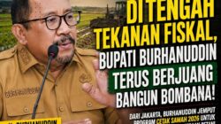 DI TENGAH TEKANAN FISKAL, BUPATI BURHANUDDIN TETAP GASPOL JEMPUT PROGRAM CETAK SAWAH UNTUK BOMBANA