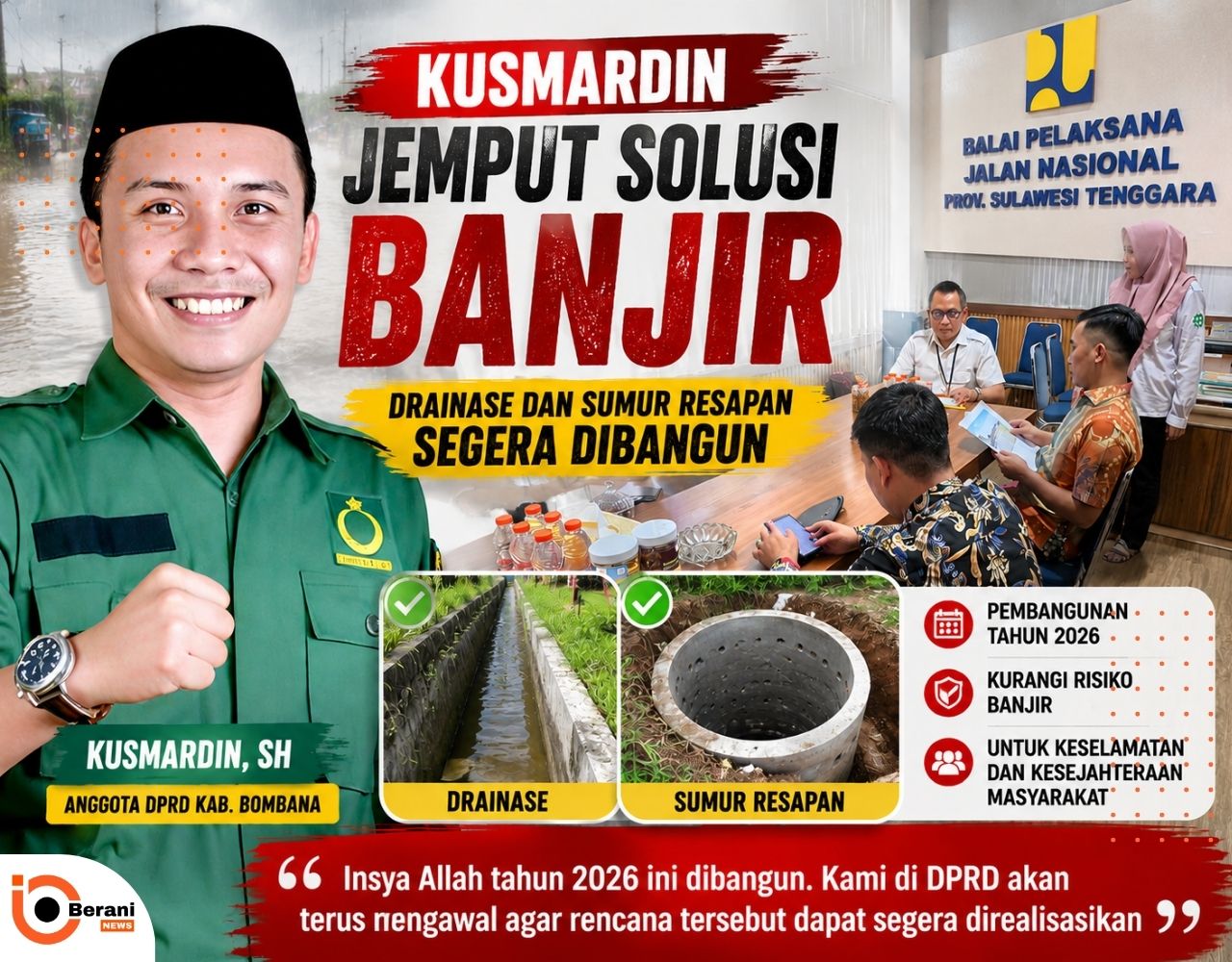 Kusmardin Kawal Penanganan Banjir Poleang Drainase dan Sumur Resapan Dipastikan Dibangun Tahun Ini