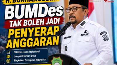 Bupati Bombana Minta BUMDes Tak Lagi Jadi Penyerap Anggaran Fokus Bangun Ekonomi Desa