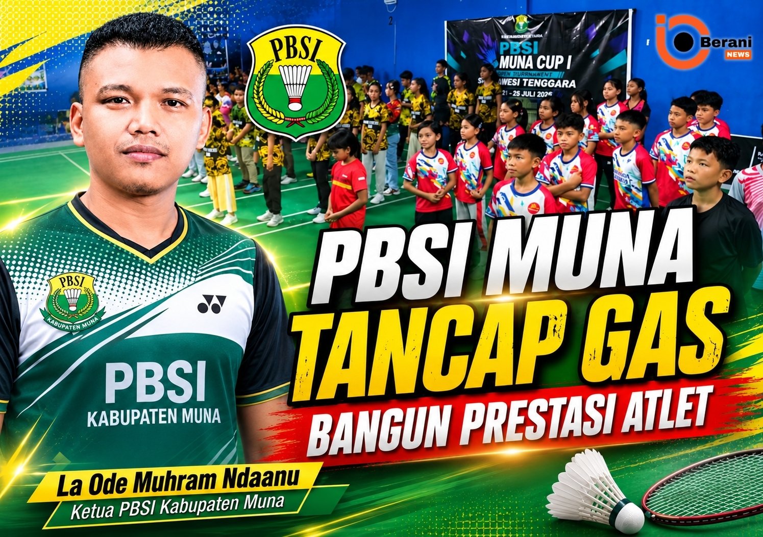 PBSI Muna Tancap Gas Bangun Prestasi Atlet, Open Tournament Jadi Langkah Awal 3 PBSI Muna Tancap Gas Bangun Prestasi Atlet Open Tournament Jadi Langkah Awal