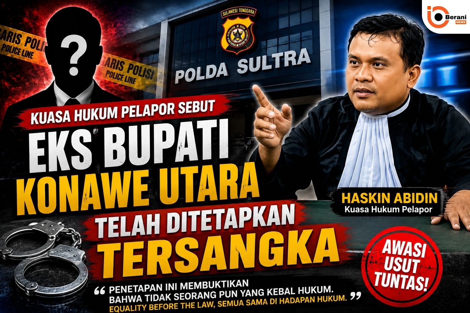 Kuasa Hukum Pelapor Sebut Eks Bupati Konawe Utara Jadi Tersangka
